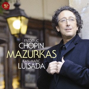Cover for Jean-marc Luisada · Chopin: Mazurkas (CD) [Japan Import edition] (2010)
