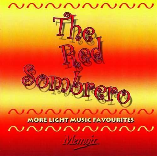 Cover for Red Sombrero: More Light Music Favourites / Var (CD) (2003)