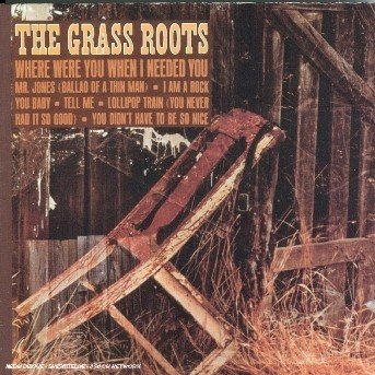 Cover for Grass Roots · Where Were You when I (CD) (2008)
