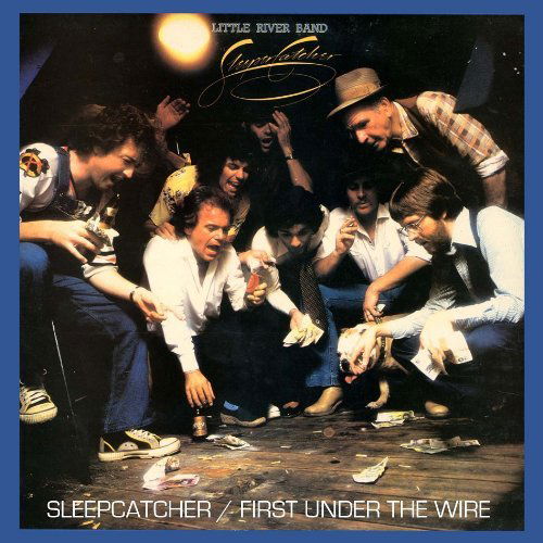 Cover for Little River Band · Sleeper Catcher / First Under the Wire (CD) (2013)