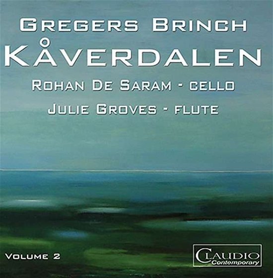 Cover for De Saramgroves · Brinchkaverdalen Vol 2 (CD) (2015)