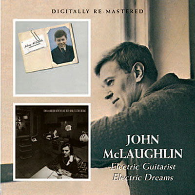 Electric Guitarist / Electric Dreams - John Mclaughlin - Música - BGO RECORDS - 5017261209320 - 3 de mayo de 2010