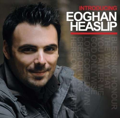 Cover for Eoghan Heaslip · Eoghan Heaslip-introducing (CD)