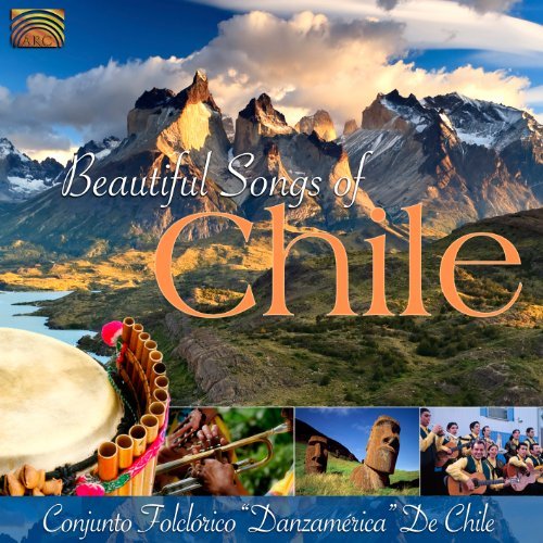 Cover for Conjunto Folclorico Danzamerica De Chile · Beautiful Songs Of Chile (CD) (2010)