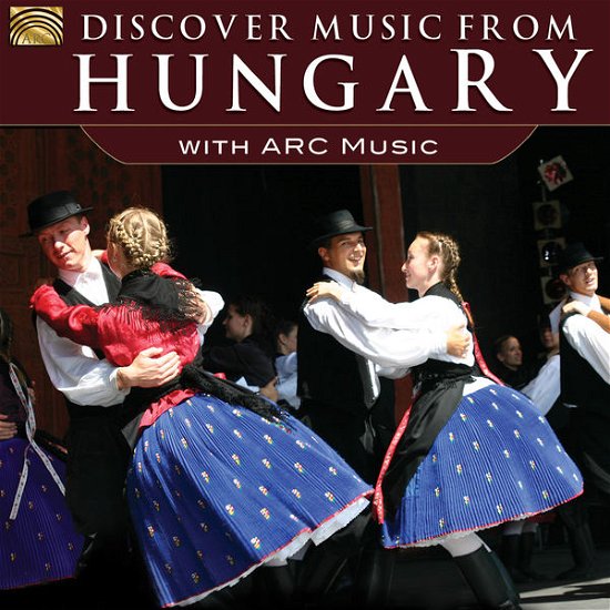 Cover for Discover Music from Hungary with Arc Music / Var (CD) (2015)