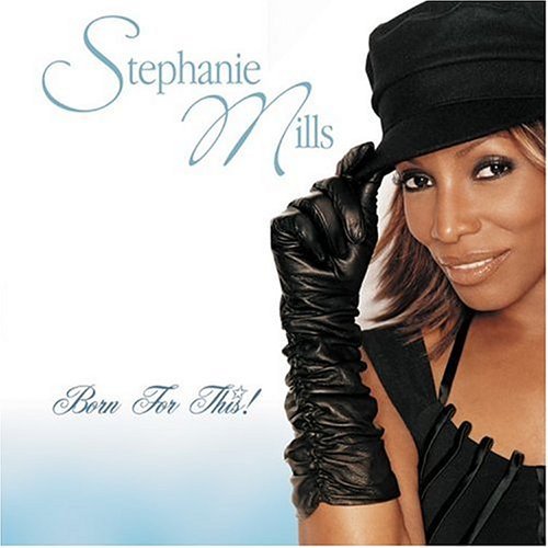 Cover for Stephanie Mills · Born For This (CD) (1999)
