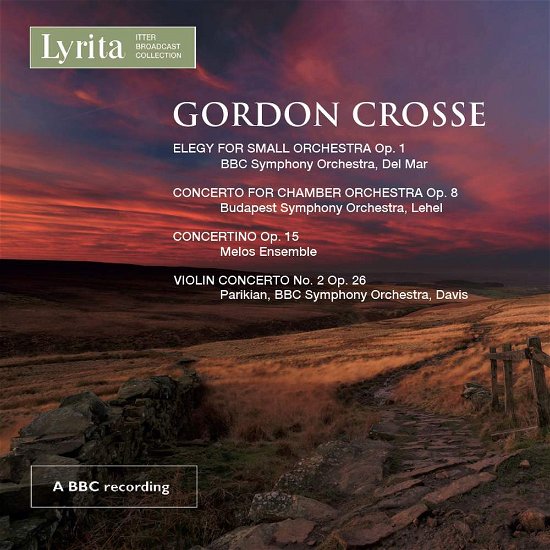 Gordon Crosse: Violin Concerto 2 - Crosse / Bbc Symphony Orchestra - Música - LYRITA - 5020926113320 - 2 de junio de 2017