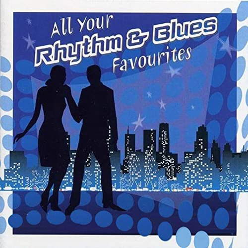 Cover for All Your Rhythm &amp; Blues Favorites (CD)