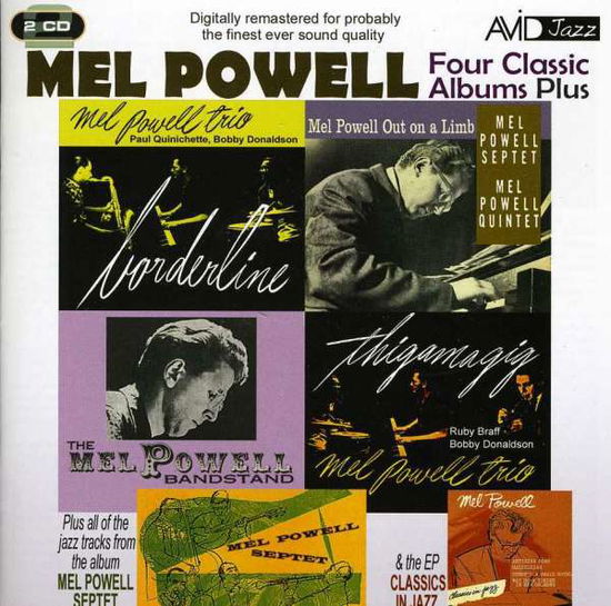 Four Classic Albums - Mel Powell - Musik - AVID JAZZ - 5022810306320 - 23. juli 2012