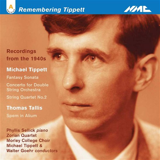 Cover for Zorlan Quartet &amp; Phyllis Sellick &amp; Morley College Choir · Remembering Tippett (CD) (2005)