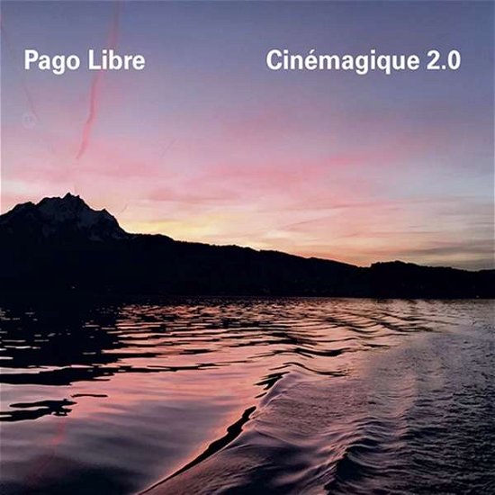 Cover for Pago Libre · Cinemagique 2.0 (CD) (2019)