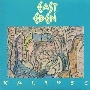Cover for East Of Eden · Kalipse (CD) (2008)