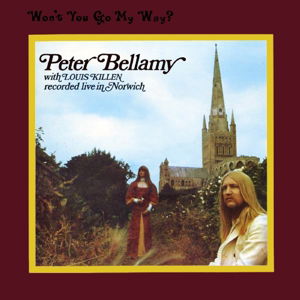 Won't You Go My Way? - Peter Bellamy - Musik - TALKING ELEPHANT - 5028479028320 - 23 februari 2021