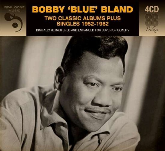 Cover for Bobby -blue- Bland · 2 Classic Albums (CD) [Deluxe edition] (2016)