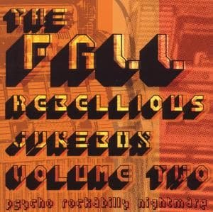 Cover for The Fall · Rebellious Jukebox Vol.2 (CD) (2011)