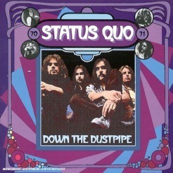 Cover for Status Quo · Down the Dustpipe 70-71 (CD) (2013)