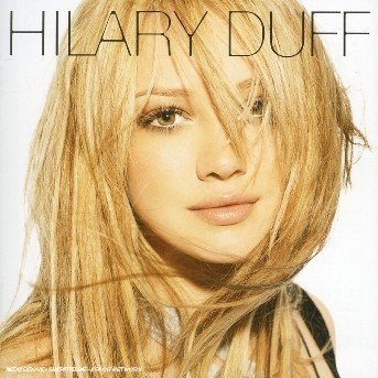 Cover for Hilary Duff · Hilary Duff-hilary Duff (CD) (2004)