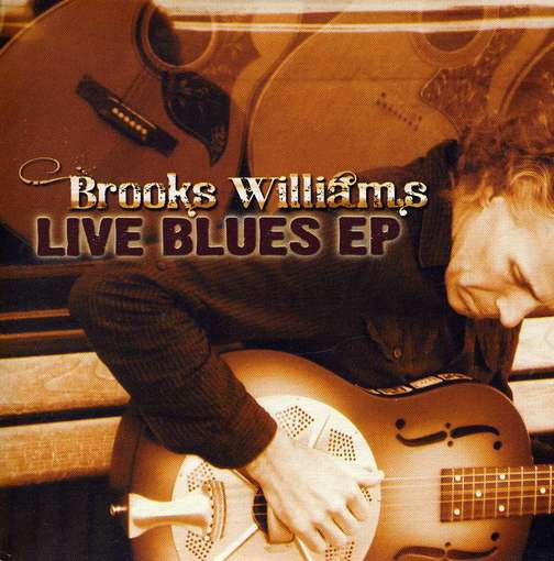 Cover for Brooks Williams · Live Blues EP (CD) (2011)