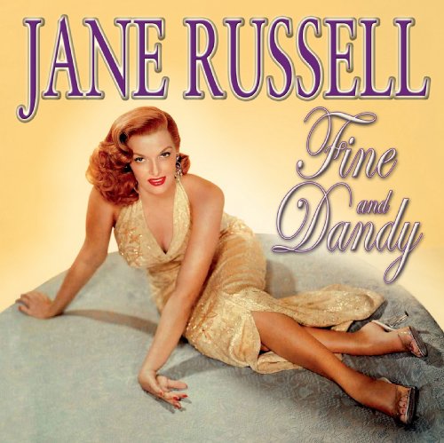 Fine And Dandy - Jane Russell - Musik - SEPIA - 5055122111320 - 13. Juli 2009