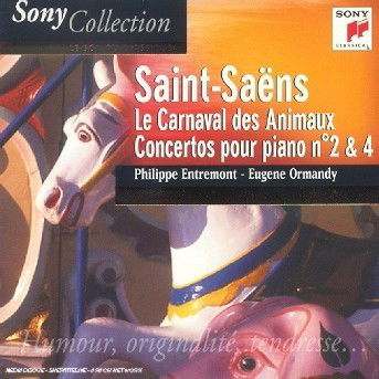 Cover for Entremont Philippe / Ormandy Eugene · Le Carneval Des Animaux / Concerti Per Pianoforte N. 2 &amp; 4 (CD) (2001)