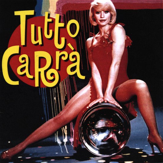 Cover for Raffaella Carra · Tutto Carra (CD) (2000)
