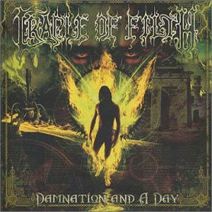 Cover for Cradle Of Filth · Damnation And A Day (CD) (2003)