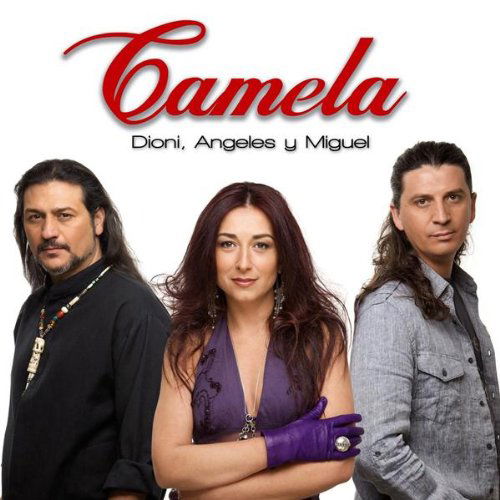 Dioni Angeles Y Miguel - Camela - Music - EMI - 5099969855320 - April 24, 2009