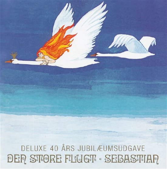 Cover for Sebastian · Den Store Flugt (CD) [40 års Jubilæumsudgave edition] (2012)