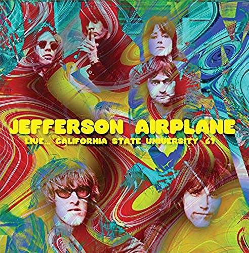 Cover for Jefferson Airplane · Live…california State University '67 (CD) (2019)