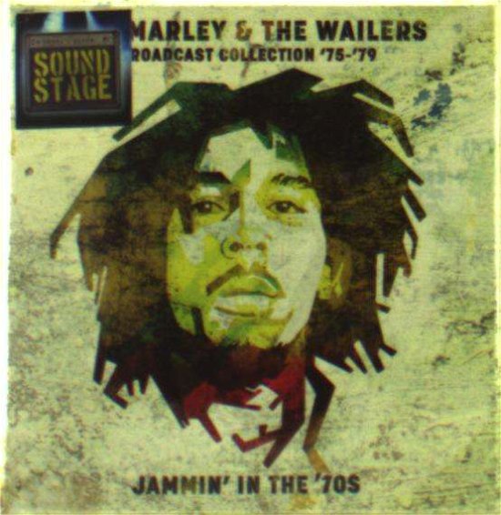 Cover for Bob Marley &amp; the Wailers · Broadcast Collection 75-79: Jammin' in the 70's (CD) (2018)
