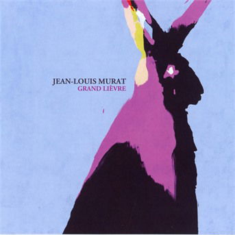 Grand Lievre - Jean-Louis Murat - Musik - LE LABEL - 5400863018320 - 17. april 2020