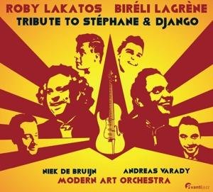 Cover for Roby Lakatos / Bireli Lagrene / Modern Art Orchestra · Tribute To Stephane &amp; Django (CD) (2017)