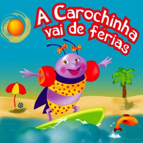 Cover for Varios Artistas · A Carochinha Vai De Ferias (CD)