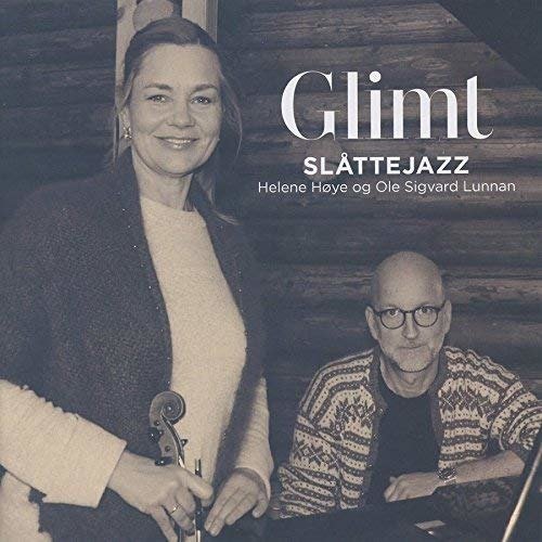 Cover for Helene Hoye &amp; Ole Slgvard Lunnan · Glimt (CD) (2018)