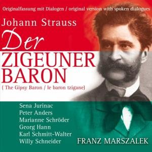Cover for Strauss / Jurinac / Anders / Schroeder / Marszalek · Der Zigeunerbaron (Koln 1949) (CD) (2008)