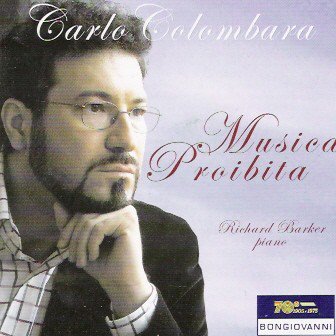 Cover for Carlo Colombara · Musica Proibita (CD) (2006)