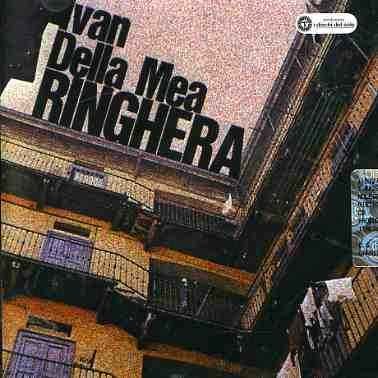 Ringhera - Ivan Della Mea - Music - WARNER - 8012855374320 - November 21, 1996