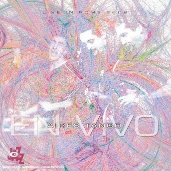 Cover for Aires Tango · En Vivo (CD) (2015)