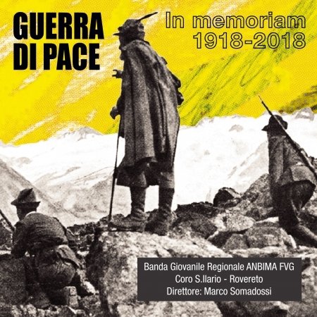 Cover for Banda G.Anbima Sant'Ilario · Guerra Di Pace (CD)
