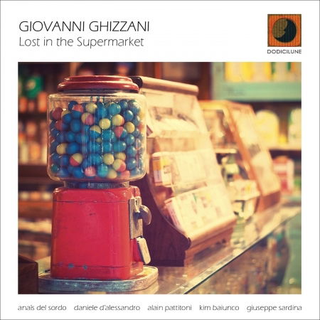 Cover for Giovanni Ghizzani · Lost in the Supermarket (CD) (2020)