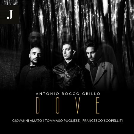 Cover for Antonio Grillo Trio · Dove (CD) (2023)