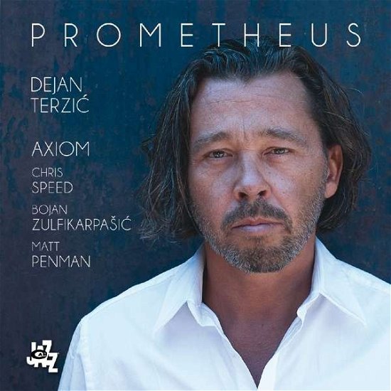 Cover for Dejan Terzic · Prometheus (CD) (2016)