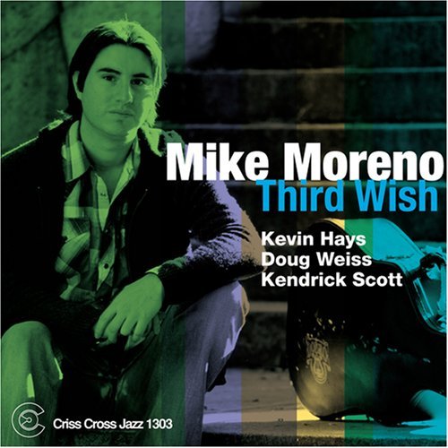Third Wish - Mike Moreno - Musiikki - CRISS CROSS - 8712474130320 - keskiviikko 30. huhtikuuta 2014