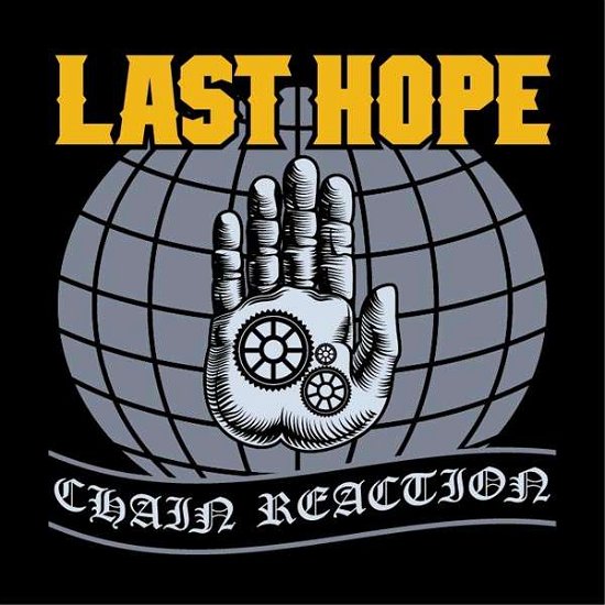 Cover for Last Hope · Chain Reaction (CD) (2016)