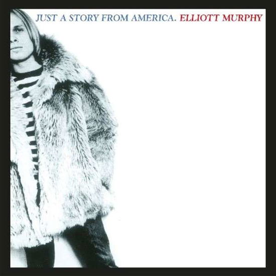 Cover for Elliott Murphy · Just A Story From America (CD) (2013)