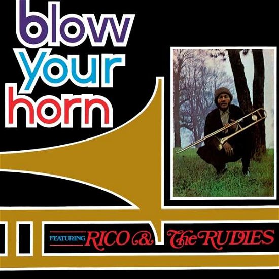 Blow Your Horn - Rico & The Rudies - Música - MUSIC ON VINYL - 8719262004320 - 2 de noviembre de 2017