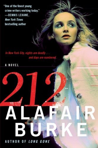 Cover for Alafair Burke · 212: a Novel (Ellie Hatcher) (Taschenbuch) [Reprint edition] (2011)