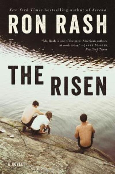 Cover for Ron Rash · The Risen: A Novel (Paperback Bog) (2017)