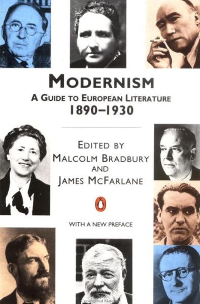 Cover for Malcolm Bradbury · Modernism: A Guide to European Literature 1890-1930 (Pocketbok) (1991)