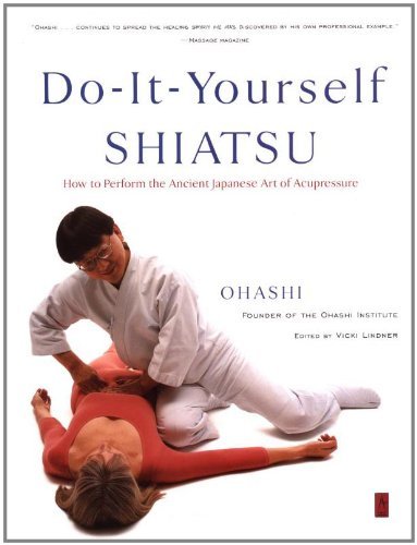 Cover for Wataru Ohashi · Do-it-yourself Shiatsu: How to Perform the Ancient Japanese Art of Acupressure (Compass) (Paperback Book) (2001)